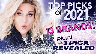 Taz'S Top Picks For 2021 | Top Pick From 13 Brands | #1 Pick Revealed! | What Is Your #1 From 2
