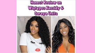 Honest Review On Wigtypes: Outre Kassidy & Soraya Units!!