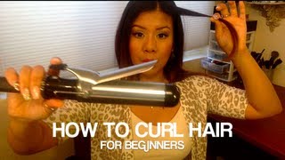 How To: Curl Hair For Beginners