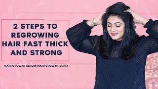 2 Steps To Regrowing Hair Fast Thick And Strong | Hair Growth Serum | Hair Growth Drink | Ashtrixx