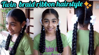 Twin Ribbon Braid Hairstyle For School Students/Back To School Hairstyle/Indian School Hairstyle
