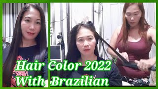 Hair Color 2022 With Brazilian/Weng Navales