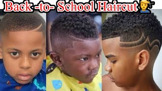 Charming  Back To School Haircut For Black Boys In January 2022 | Haircut Styles For Black Boys