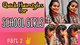 Best Hairstyles For School Girlspart 2|Top 4 Hairstyles || For School Girls||Hairstyles ❤️