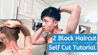 Two Block Haircut Tutorial 2022 | Learn How To Cut By Yourself In Just Minutes!