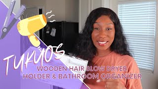 Tukuos Rustic Wooden Hair Blow Dryer Holder Tool & Bathroom Organizer Unboxing Review | $32 Amazon