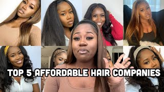 My Top 5 Affordable Hair Companies