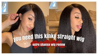 Best Affordable Kinky Straight Wig | Outre Perfect Hairline Shanice