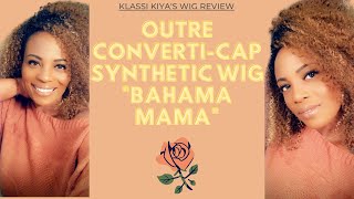 Outre Converti-Cap "Bahama Mama" Wig (Leave-Out+Fullwig+Ponytail=Ever'Thang U Need +T
