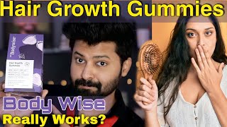 Bodywise Hair Growth Gummies Review | Genuine Review | Shadhik Azeez | Tamil | English Subs