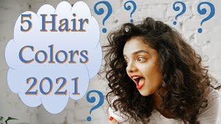 Hair Color Trends 2021 5 Hair Colors Everyone Will Wear