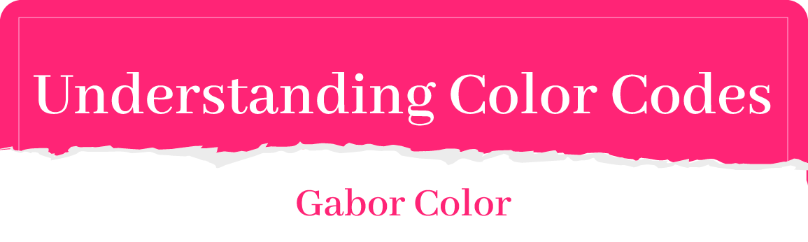 Understanding Color Codes: Gabor