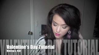 Valentine'S Day Makeup & Hair Tutorial