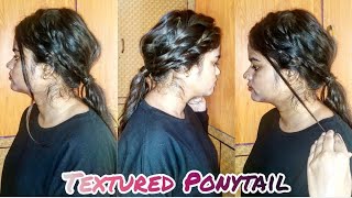 V'Day Special | Valentine'S Day Hairstyle | Easy Textured Ponytail | Easy Hairstyle | Mess