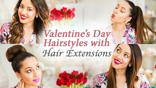 Valentine'S Day Hairstyles + Hair Extensions Giveaway | Elizabeth Keene