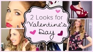 ♥ 2 Valentine'S Day Looks || Makeup, Hair & Outfit Ideas! ♥ All Things Hair