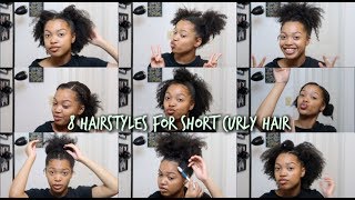 8 Hairstyles For Natural Hair | 3C/4A