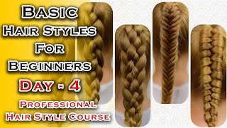 Basic Hair Styles For Beginners In தமிழ் | Day 4 | Professional Hair Styling Course | Master Class