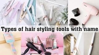 Hair Styling Tool With Names||The Trendy Girl