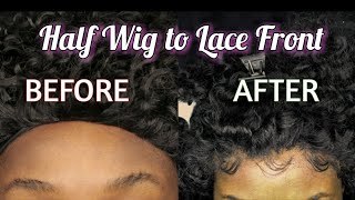 Broke B*Tch Series Pt 2 | Transforming A Half Wig Into A Lace Frontal