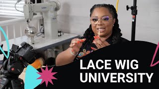 Lace Wig University