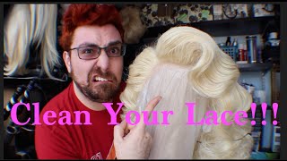 Clean Your Lace!!!