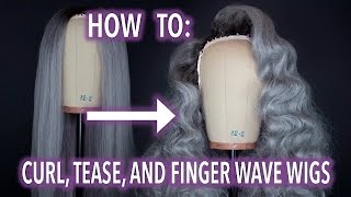How To Curl, Tease, And Finger Wave Style Drag Queen Hair!