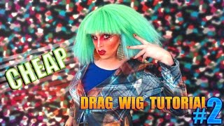 Cheap D.I.Y Drag Wig Tutorial #2