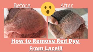 How To|| Remove Red Hair Dye From Lace! Revamping 5 Year Old Wig!
