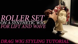 Wig Care Tutorial - Roller Set A Synthetic Wig - Drag