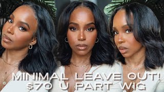 Minimal Leave Out? No Edges Out! No Lace! $70 U Part Bob Wig?! Unice Hair | Alwaysameera