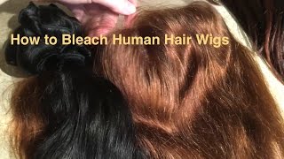 How To Bleach Human Hair Wigs