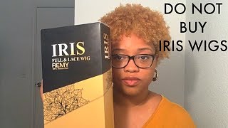 Do Not Buy Iris Wigs!