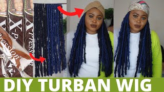 Diy Turban Wig / Using Xpression Braiding Hair/Butterfly Loc Wig