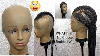 How To: Do Braided Wig Without Closure, Using Braiding Hair