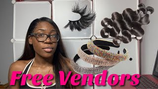 Free Vendors!! Hair, Accessories, And Lash Vendors | Entrepreneur Life