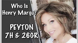 Who Is Henry Margu? Wig Review Of Peyton In 7H & 26Gr - Which Brunette Is For You?