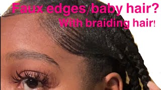 Faux Edges With Braiding Hair! With Weave We Can Achieve!