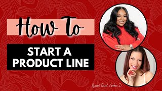 How To Start A Product Line