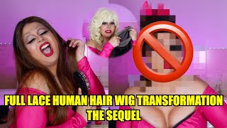 Full Lace Human Hair Wig Transformation | The Sequel