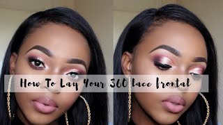 How I Lay My 360 Frontal || Royalty Style Hair Review || South African Youtuber