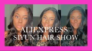 Siyun Show Hair Review; Best Body Wave Wig On Aliexpress? Fast Shipping