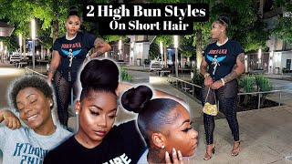2 Easy High Bun Hairstyles On Short Hair | High Bun & Top Knot Bun | Laurasia Andrea Natural Hair