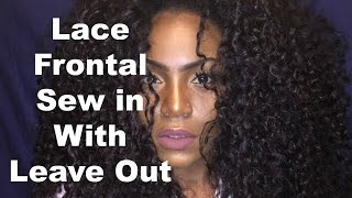 Lace Frontal Sew In With Minimal Leaveout |Flip Over Method