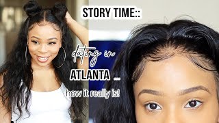 Story Time & Lace Wig Install : All My Dates And Experiences While Living In Atlanta | Wowafrican