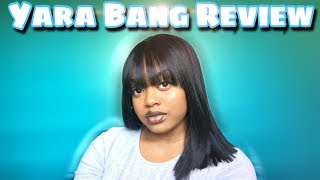 Affordable Synthetic Lace Front Wig| Yara Bang Wig Review