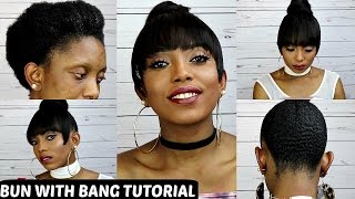 How To Faux Bun With Bang Tutorial On Short Natural Hair No Glue No Sew