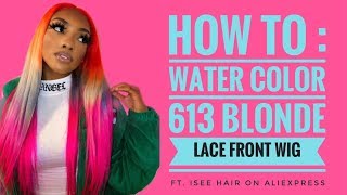 How To : Water Color 613 Blonde Lace Front Wig Ft. Isee Hair On Aliexpress