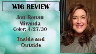 Jon Renau Miranda Color 4/27/30 - Wig Review