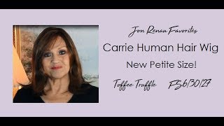 Wig Review:  Carrie Petite By Jon Renau In Fs6/30/27 (Toffee Truffle)